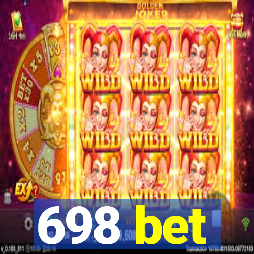 698 bet